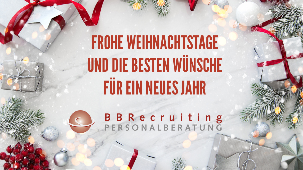 Frohe Weihnachten! Die Personalberatung BBRecruiting wünscht Ihnen frohe Weihnachten und ein erfolgreiches neues Jahr 2024.